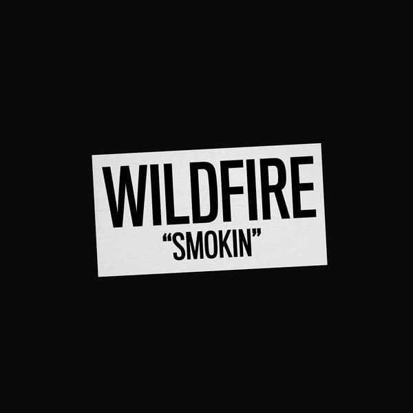 CD cover with bold white text "WILDFIRE" and "SMOKIN'" on black background.