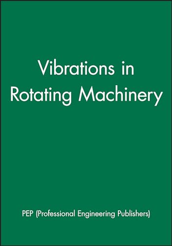 Seventh International Conference on Vibrations in Rotating Machinery