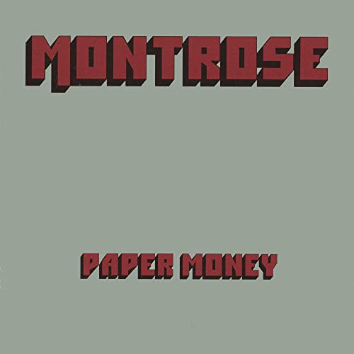 Album cover with "MONTROSE" and "PAPER MONEY" in red 3D block text on grey.