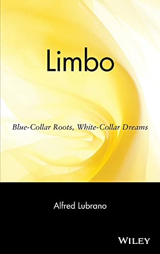 Limbo: Blue-collar Roots