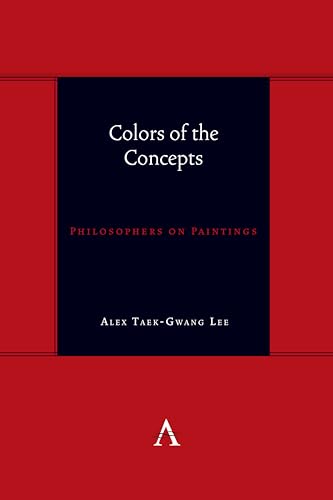 Colors of the Concepts : Philosophers on Paintings