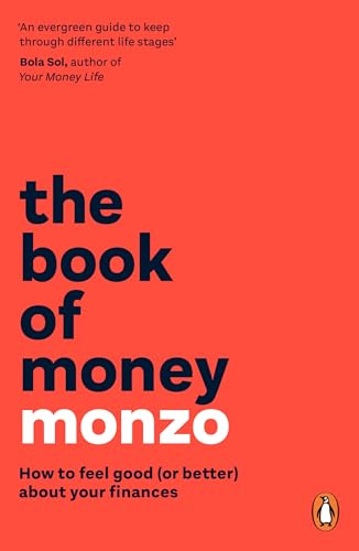 The Book of Money : How to feel good (or better) about your finances