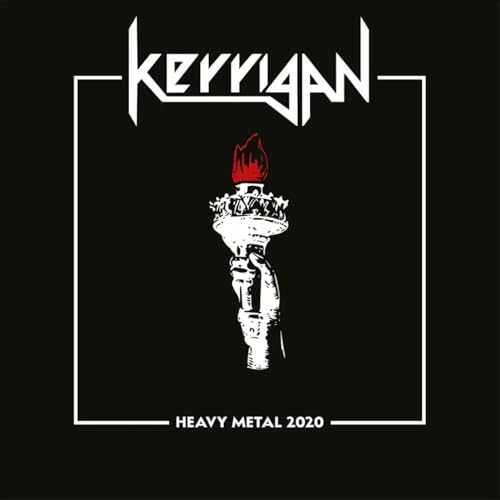 Kerrigan “Heavy Metal 2020” CD cover: hand holding a flaming torch.
