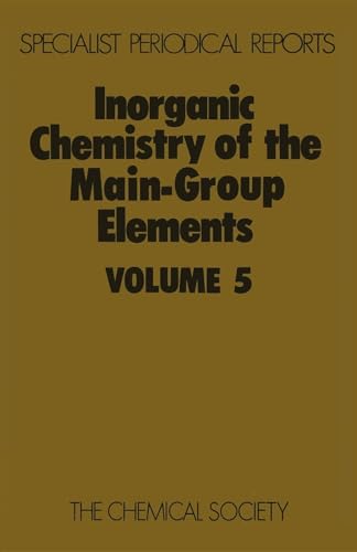 Inorganic Chemistry of the Main-Group Elements : Volume 5