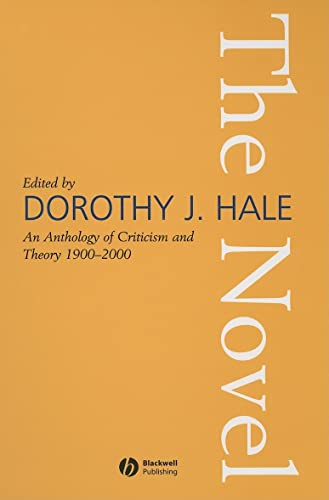An Anthology of Criticism and Theory 1900-2000: The Novel