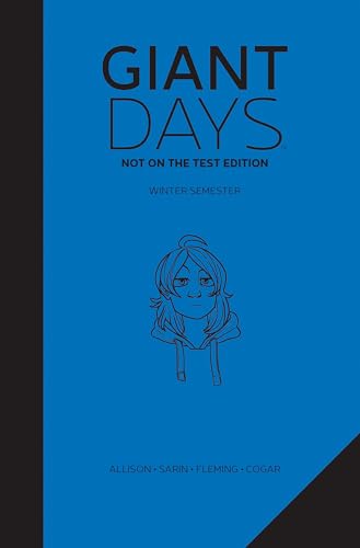Giant Days: Not On The Test Edition Vol. 2 : Volume 2