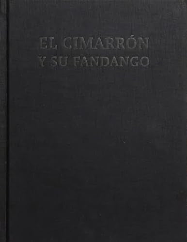El Cimarron y su Fandango