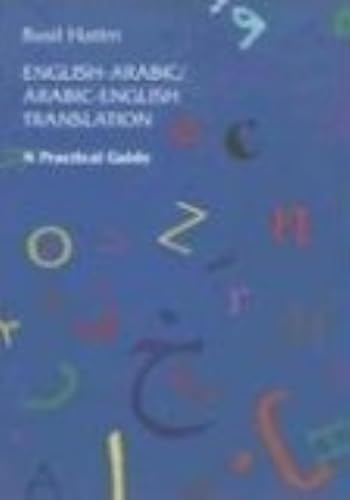 English-Arabic/Arabic-English Translation : A Practical Guide