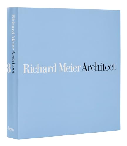 Richard Meier, Architect: Volume 8