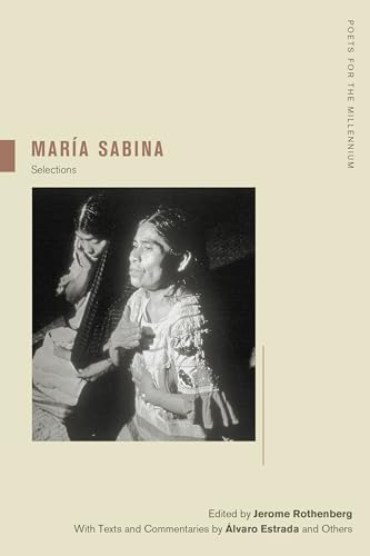 Maria Sabina: Selections: 2 (Poets for the Millennium)