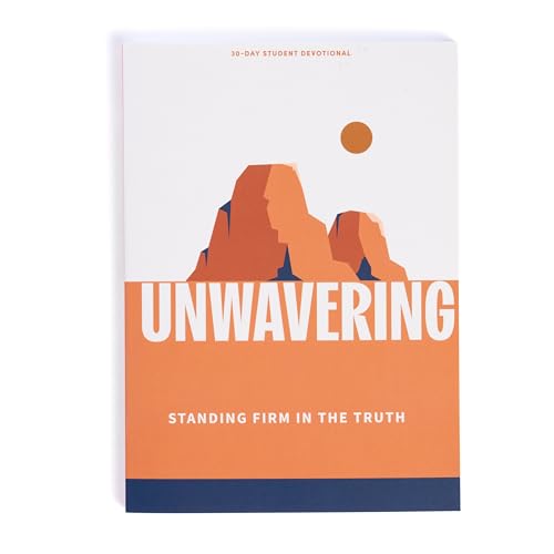 Unwavering Teen Devotional
