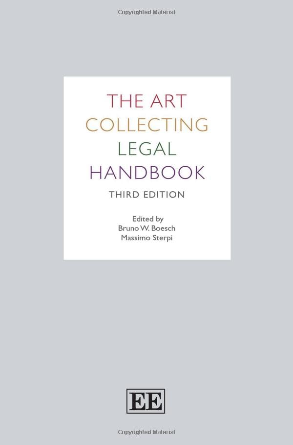 The Art Collecting Legal Handbook : Third Edition