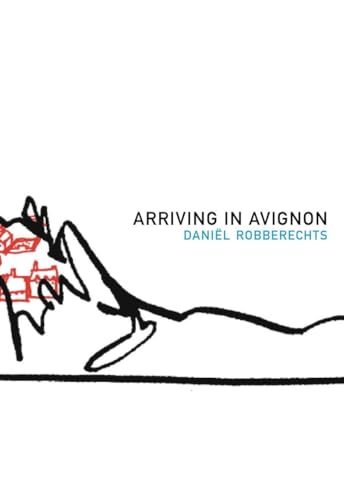 Arriving in Avignon: A Record