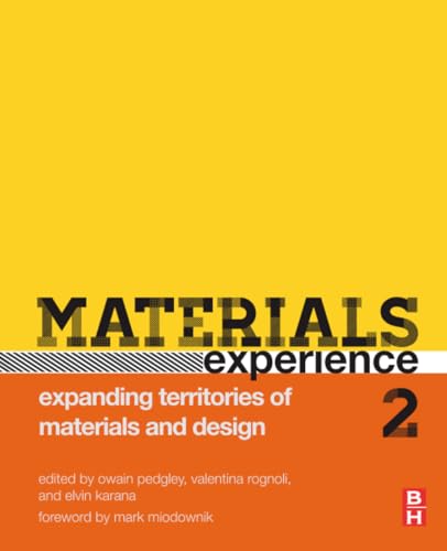 Materials Experience 2 : Expanding Territories of Materials and Design