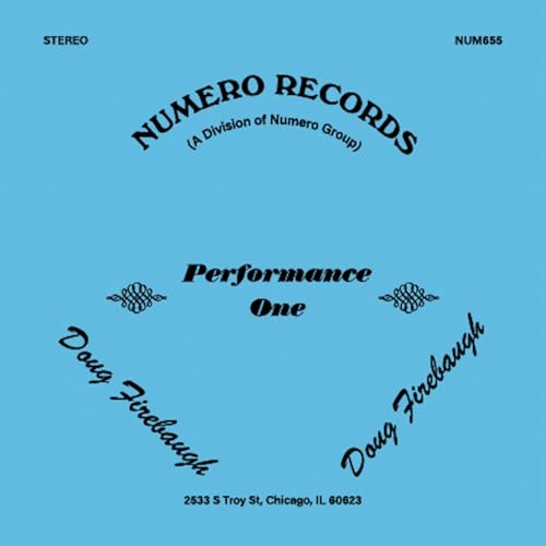 Blue vinyl record label with black text: "Performance One" by Doug Firebaugh.