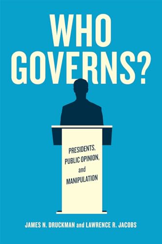 Who Governs?: Presidents