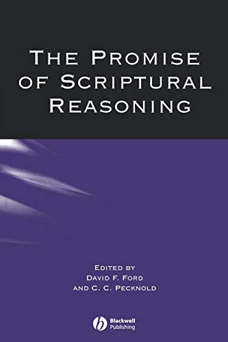 The Promise of Scriptural Reasoning