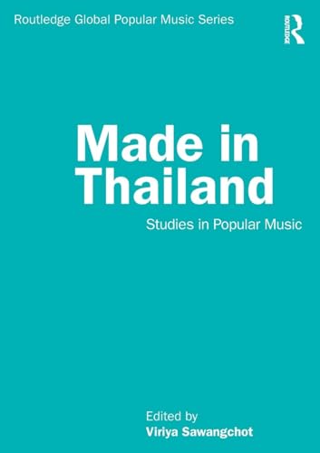 Made in Thailand : Studies in Popular Music