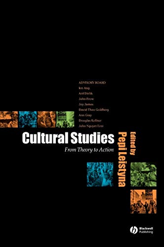 Cultural Studies: From Theory to Action