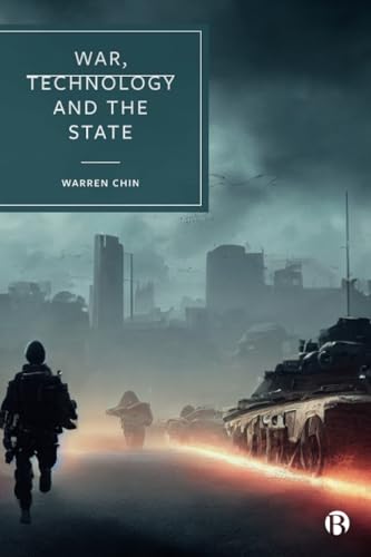 War, Technology and the State