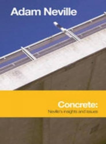 Concrete : Neville's insights and issues