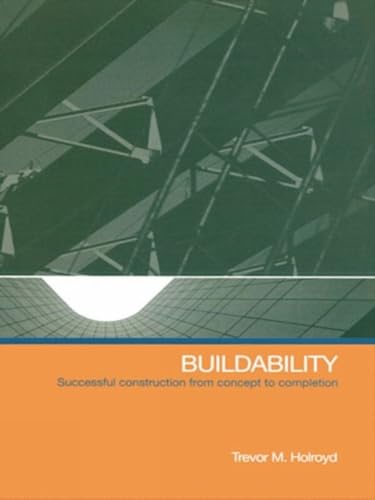 Buildability : Successful construction from concept to completion