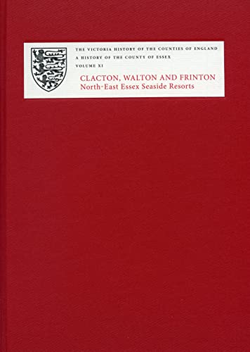 A History of the County of Essex: XI: Clacton