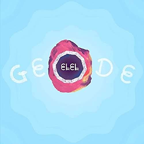 CD cover for ELEL’s “GEODE” featuring a painted geode image.
