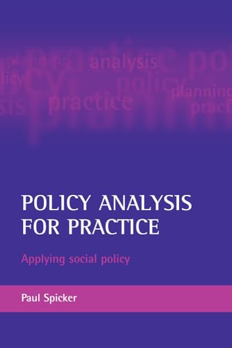 Policy analysis for practice : Applying social policy