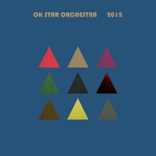 Album cover for Ok Star Orchestra’s “2012” featuring nine colorful triangles.
