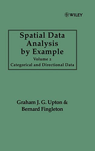 Spatial Data Analysis by Example: v. 2: Categorical and Directional Data