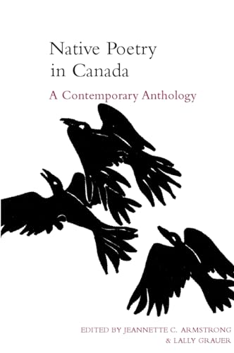 Native Poetry in Canada : A Contemporary Anthology