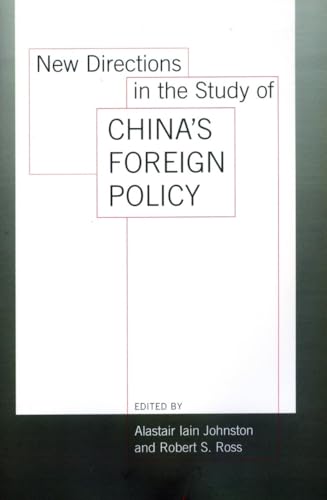 New Directions in the Study of Chinas Foreign Policy