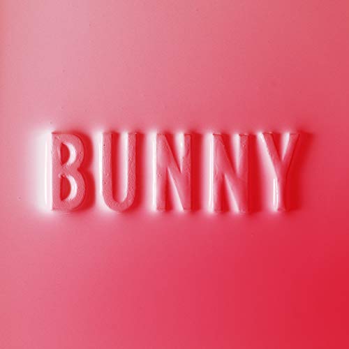 Pink album cover with raised, textured letters spelling "BUNNY".