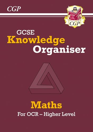 GCSE Maths OCR Knowledge Organiser - Higher: for the 2025 and 2026 exams