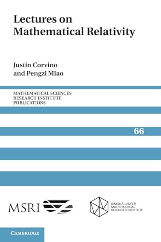 Lectures on Mathematical Relativity