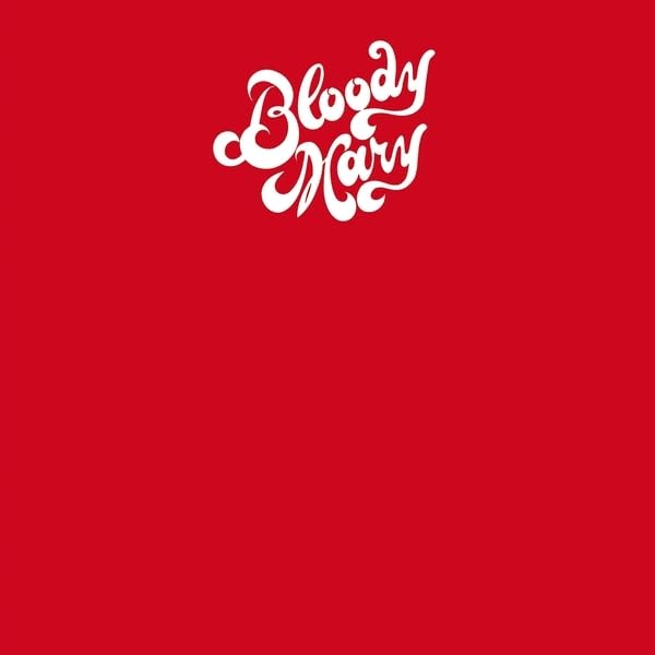 Red background with white cursive text reading "Bloody Mary".