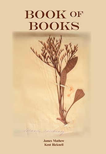 Book of Books : Pearls from the Meandering Stream of Time that Runs Across Continents