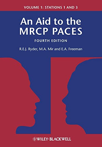 An Aid to the MRCP PACES: v. 1: Stations 1 and 3
