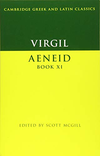 Virgil: Aeneid Book XI (Cambridge Greek and Latin Classics)