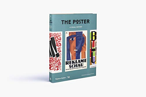 The Poster: A Visual History (Victoria and Albert Museum)
