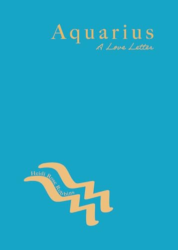 Aquarius : A Love Letter