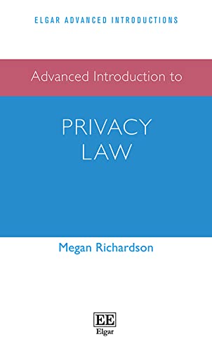 Advanced Introduction to Privacy Law