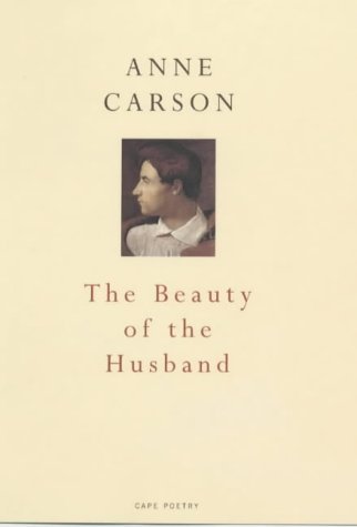 TheBeauty of the Husband by Carson, Anne ( Author ) ON Jun-14-2001, Paperback