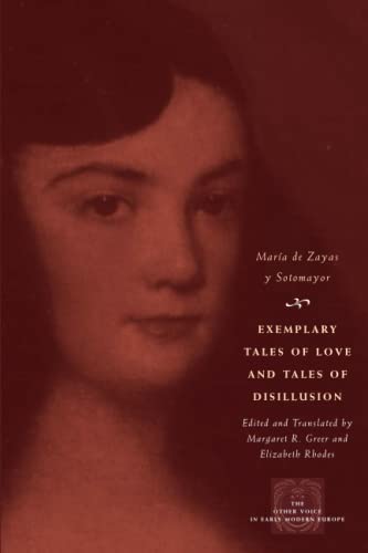 Exemplary Tales of Love and Tales of Disillusion