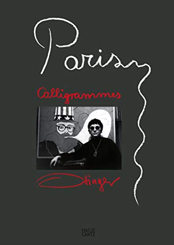 Paris Calligrammes: Landscape of Memory. Ulrike Ottinger