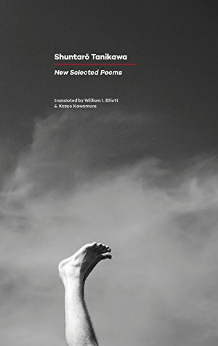 New Selected Poems: Shuntaro Tanikawa