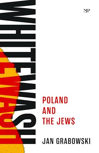 Whitewash : Poland and the Jews