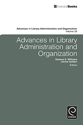 Advances in Library Administration and Organization