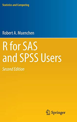 R for SAS and SPSS Users (Statistics and Computing)